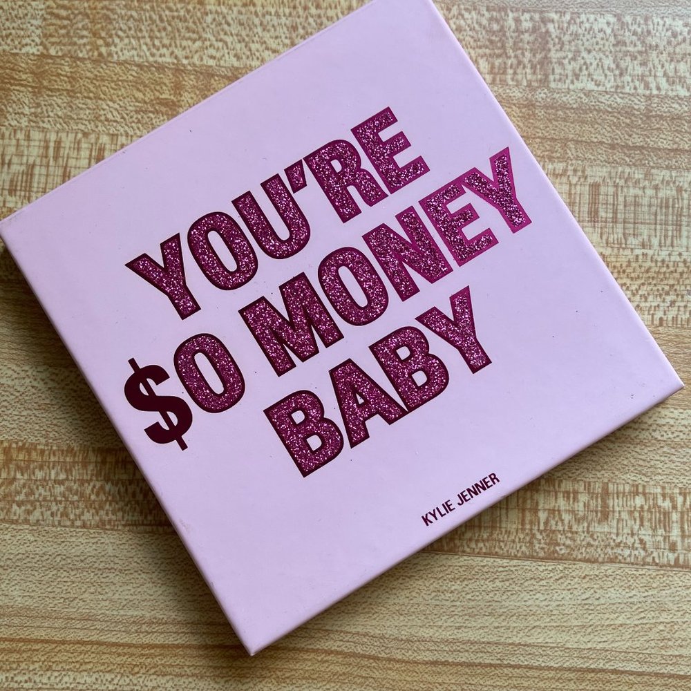 KYLIE COSMETICS YOU'RE SO MONEY BABY PALETTE!